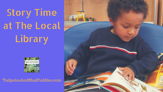 local library, storytime, tadpoles and mud puddles