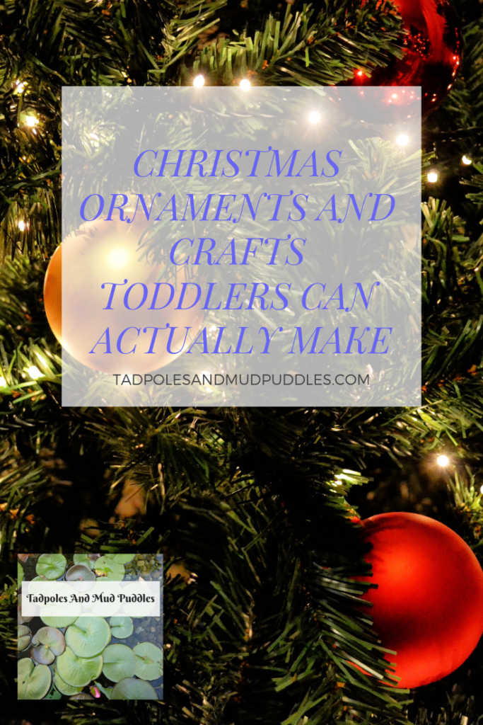 Christmas ornaments and crafts toddlers can actually make, crafts, toddlers, ornaments, DIY, Christmas