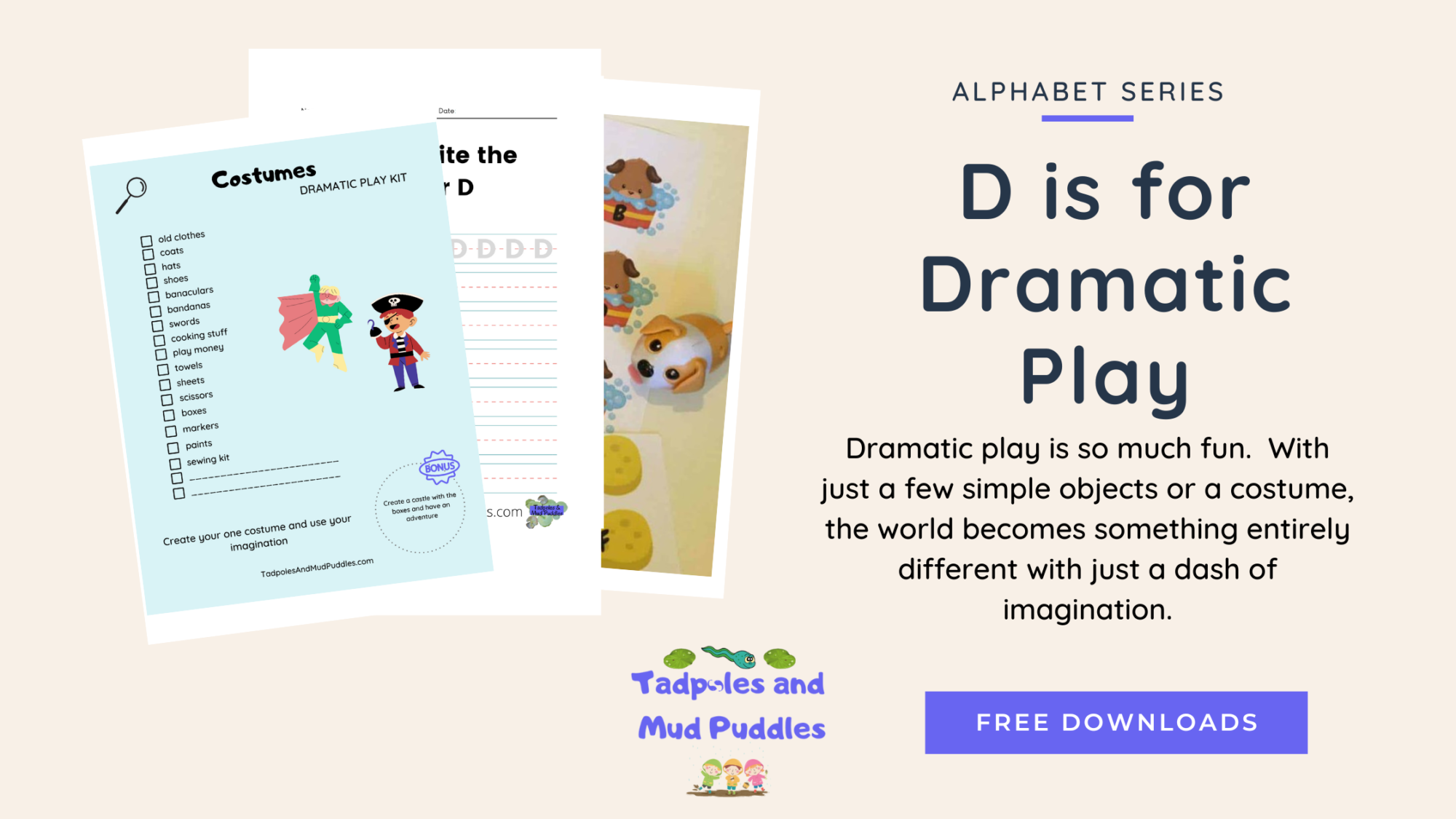 d is for dramatic play